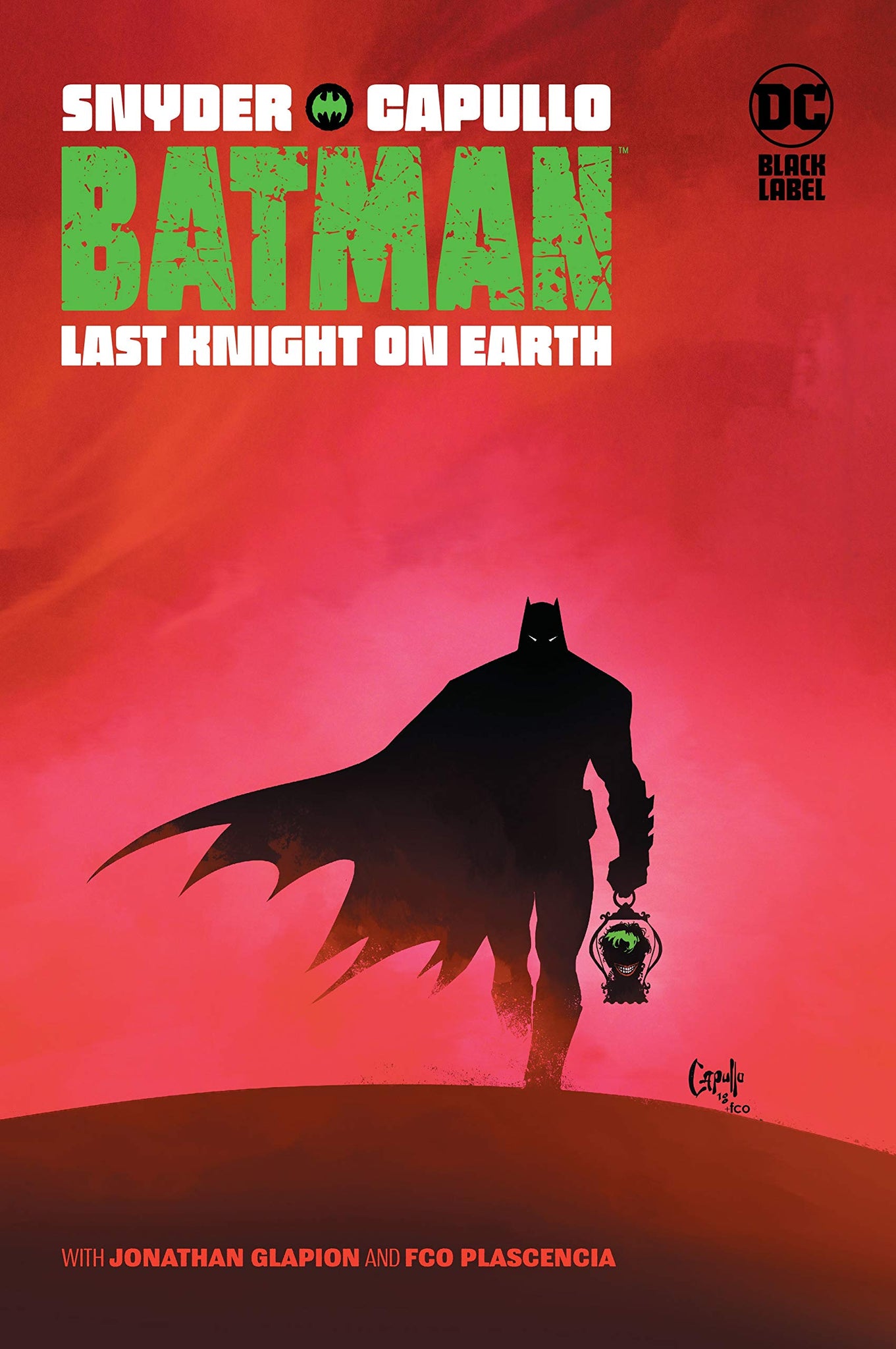 Batman: Last Knight on Earth (Graphic Novel) - Hardback