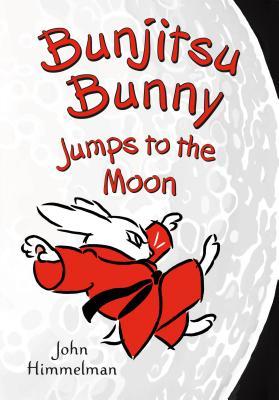 Bunjitsu Bunny #3 : Bunjitsu Bunny Jumps to the Moon - Kool Skool The Bookstore