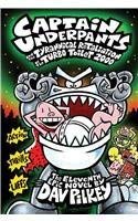 Captain Underpants #11 : And The Tyrannical Retaliation Of The Turbo Toilet 2000 - Paperback