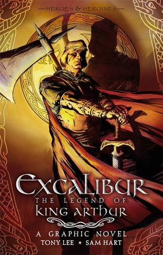 Excalibur: The Legend of King Arthur - Paperback
