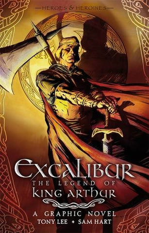Excalibur: The Legend of King Arthur - Paperback