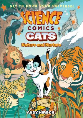 Science Comics: Cats: Nature and Nurture - Kool Skool The Bookstore