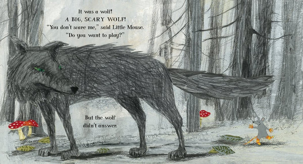 The Mouse Who Wasn't Scared - Hardback