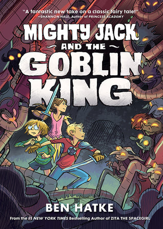 Mighty Jack and the Goblin King - Kool Skool The Bookstore