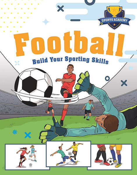 Sports Academy: Football - Hardback