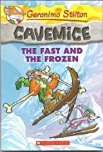 GS CAVEMICE 04 : THE FAST AND THE FROZEN - Kool Skool The Bookstore