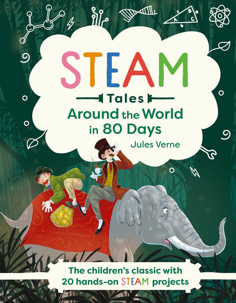 Steam Tales : Around the World in 80 Days - Hardback