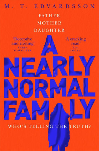 A Nearly Normal Family - Paperback