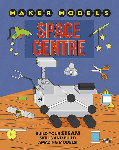 Space Centre (Maker Models) Paperback