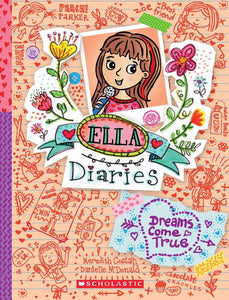 Ella Diaries #4 : Dream Comes True - Paperback