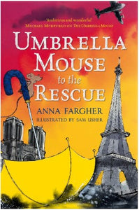 Umbrella Mouse, #2 : Umbrella Mouse To The Rescue - Paperback