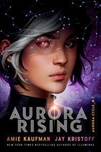 The Aurora Cycle #1 : Aurora Rising - Kool Skool The Bookstore