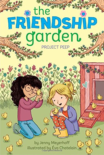 Friendship Garden #3 : Project Peep - Paperback
