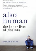 Also Humans : Inner Lives Of Doctors - Kool Skool The Bookstore