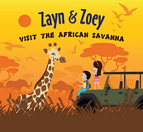 Zayn & Zoey Visit the African Savanna - Paperback