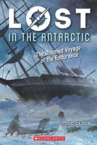 Lost #4 : Lost in the Antarctic : The Doomed Voyage of the Endurance - Kool Skool The Bookstore
