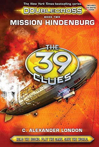 The 39 Clues : Double-cross # 2 : Mission Hindenburg - Hardback