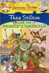 Geronimo Stilton#12 : Thea Stilton and the Prince's Emerald - Paperback