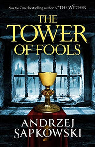 Hussite Trilogy #1 : The Tower of Fools - Paperback