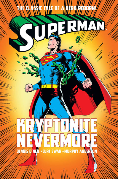 Superman : Kryptonite Nevermore - Paperback