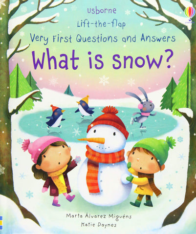 Usborne Lift The Flap : What is Snow? - Board Book
