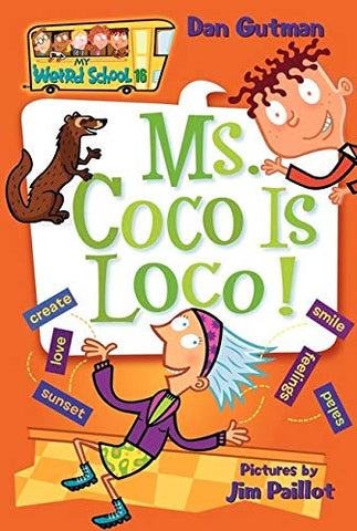 My Weird School #1: Ms. Coco is Loco! - Paperback