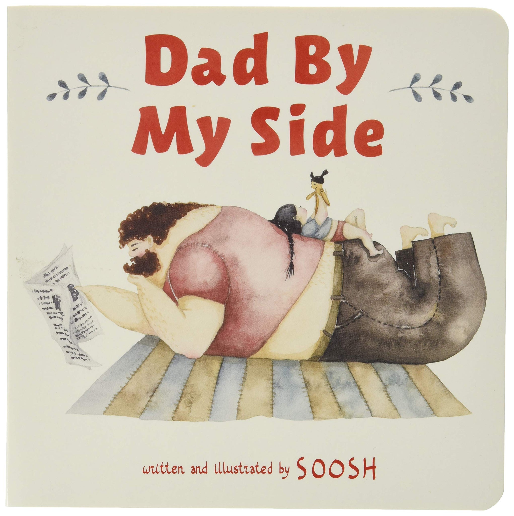 Dad By My Side - Board Book