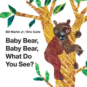 Baby Bear, Baby Bear, What Do You See? Cloth Book