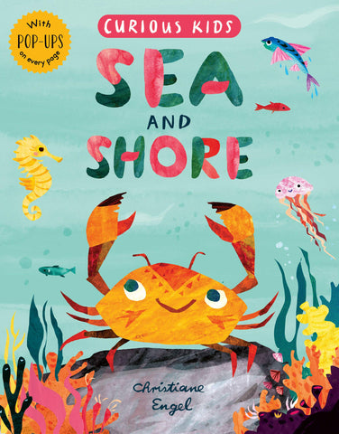 Curious Kids: Sea and Shore - Board Book