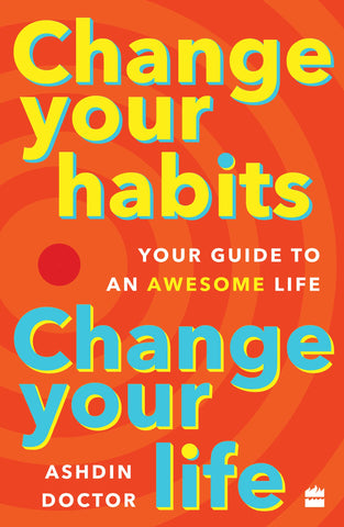 Change Your Habits, Change Your Life - Paperback