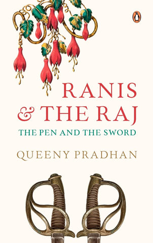 Ranis And The Raj - Hardback