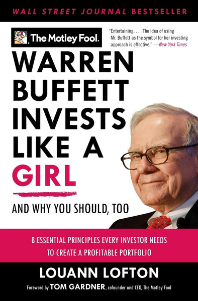 Warren Buffet Invests Like a Girl : And Why You Should, Too - Paperback