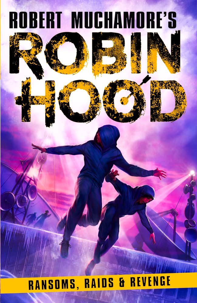 Robin Hood #5: Ransoms, Raids And Revenge - Paperback