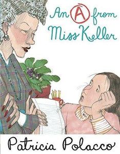 AN A FROM MISS KELLER - Kool Skool The Bookstore
