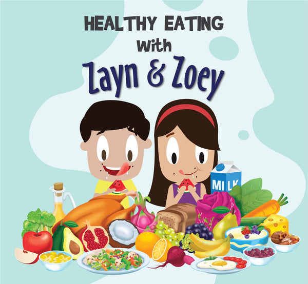 Zayn And Zoey : Healthy Eating - Paperback
