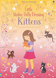 Little Sticker Dolly Dressing Kittens - Paperback