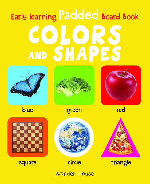 Early Learning Padded Book of Colors and Shapes - Board Book