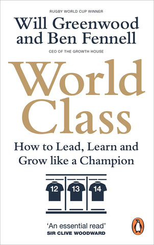 World Class: How to Lead, Learn and Grow like a Champion - Paperback