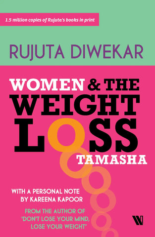 Women And The Weight Loss Tamasha - Paperback