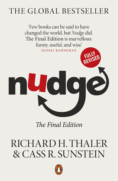 Nudge: Improving Decisions About Health, Wealth and Happiness - Paperback