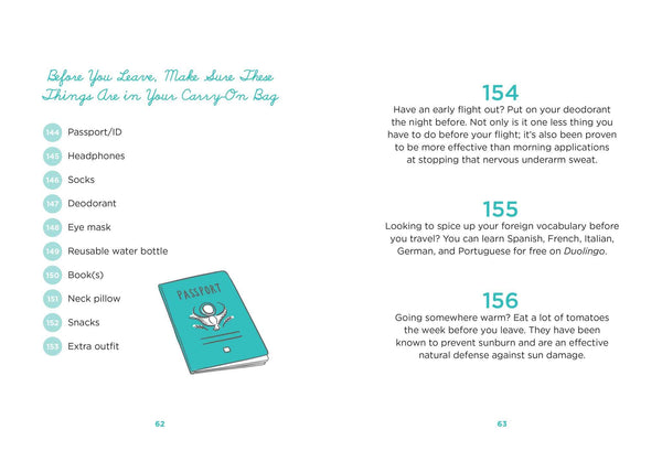 Travel Hacks: Any Procedures or Actions That Solve a Problem, Simplify a Task, Reduce Frustration, and Make Your Next Trip As Awesome As Possible - Paperback