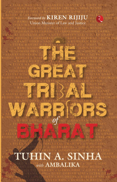 The Great Tribal Warriors Of Bharat - Paperback