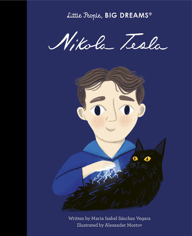 Little People Big Dreams : Nikola Tesla - Hardback