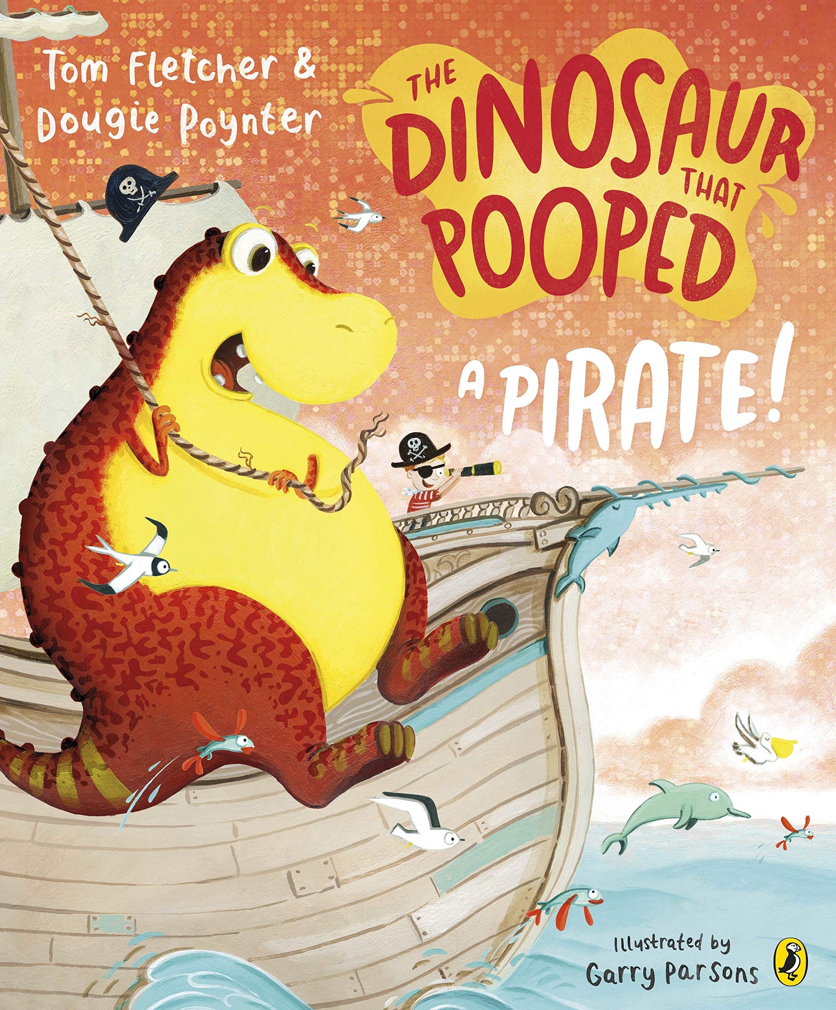 The Dinosaur that Pooped a Pirate - Paperback