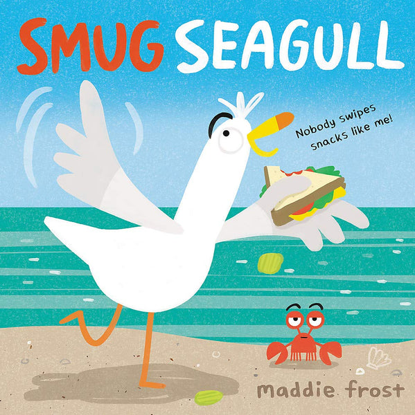Smug Seagull - Hardback