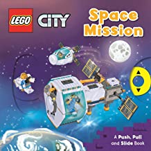 Lego® City. Space Mission: A Push, Pull And Slide Book (Lego (R) City. Push, Pull And Slide Books)