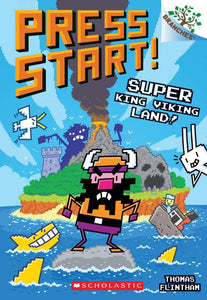 Press Start! #13: Super King Viking Land! - Paperback