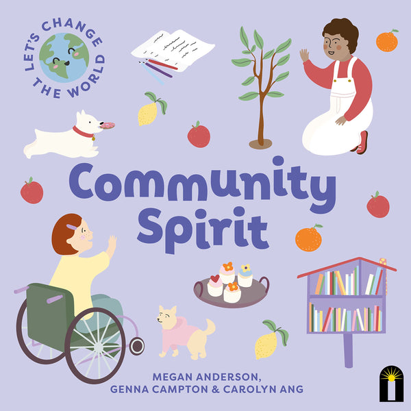 Let's Change the World: Community Spirit (Vol. 4) - Board Book