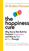 The Happiness Cure