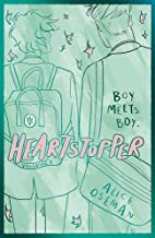 Heartstopper Volume 1: The Bestselling Graphic Novel, Now On Netflix! - Hardback